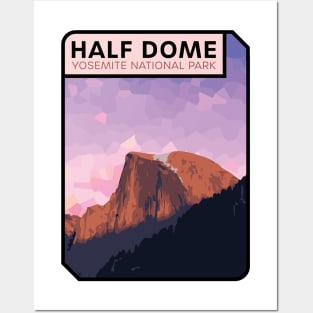 Half Dome - Yosemite National Park Posters and Art